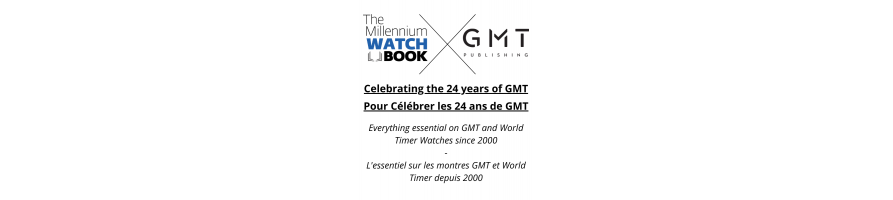 The Millennium Watch Book - GMT & Worldtimers (Preorder)